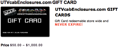 UTVcabEnclosures.com GIFT CARDS